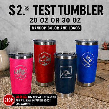 Test Tumbler – Random Color and Logos, 20 oz or 30 oz